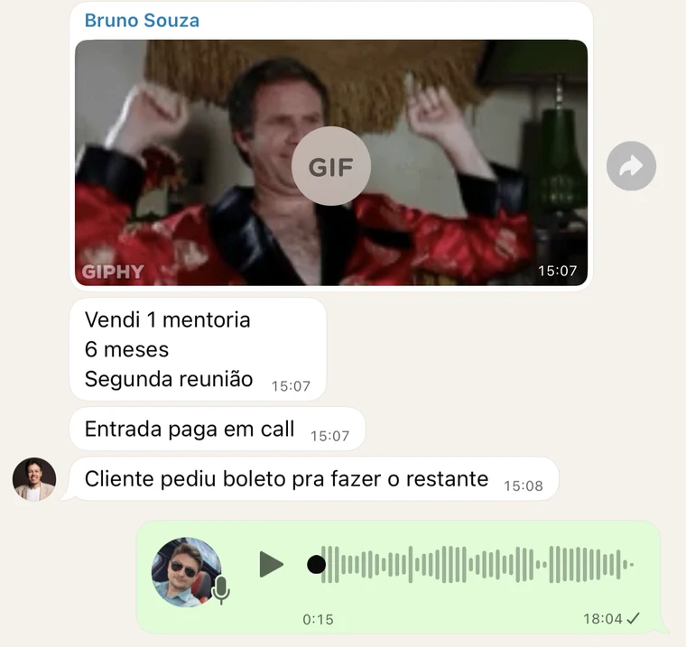 Mensagem do Bruno avisando a venda de uma mentoria de 6 meses com entrada paga durante a call